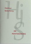 Söderberg, Hjalmar. - De pentekening. Söderberg, Hjalmar. - De pentekening.