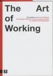 Erik Veldhoen - The Art of Working
