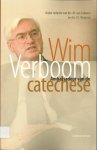 Campen, M. van &  Vergunst, P.J. - Wim Verboom. Ambassadeur van de catechese