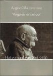 D. Lybaert - August Gillé (1892-1989), 'Vergeten Kunstenaar', Het verhaal van Staf Gillé