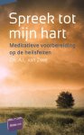 A.L. van Zwet - Spreek tot mijn hart / Artios-reeks