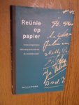 Rijsdijk, Mink van - Reunie op papier. Joodse oorlogskinderen kijken terug op hun jaren aan die  wonderlijke school