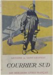 A. de Saint-Exupéry - Courrier Sud