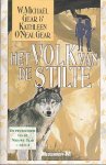 Gear, W. Michael & O'Neal Gear, Kathleen - De Prehistorie van de Nieuwe Tijd 08: Het Volk van de Stilte