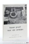 Provoost, Arnold / Jan Vaes. - Leuven graaft naar zijn verleden. Publikatie naar aanleiding van de tentoonstelling 'Leuven graaft naar zijn verleden' Faculteitsgebouw Letteren en Wijsbegeerte van de Katholieke Universiteit te Leuven 20 maart-2 april 1980.