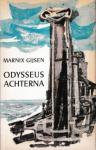 Gijsen, Marnix - Odysseus achterna, Reisnota's uit Griekenland