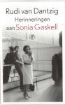 Dantzig, Rudi van - Herinneringen aan Sonia Gaskell