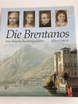 Klaus Günzel - Die Brentanos/ Eine Deutsche Familiengeschichte