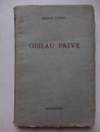 Guibert, Armand. - Oiseau privé.