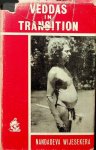 Wijesekera, Nandadeva - Veddas in transition