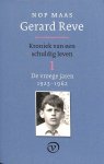Maas, Nop - Gerard Reve. Kroniek van een schuldig leven 1 (De vroege jaren 1923-1962)