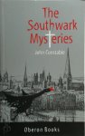 John Constable - The Southwark Mysteries