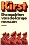  - TWEEDE WERELDOORLOG:  De Nachten van de Lange Messen - Hans Helmut Kirst - uitgeverij De Boekerij, gebonden, 276 blz.
