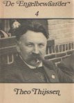 Jong, Jan de e.a. red. - De Engelbewaarder 4. Kwartaalschrift van de Stichting Vrienden van het Amsterdamsch Litterair café De Engelbewaarder. Theo Thijssen Jong, Jan de e.a. red. - De Engelbewaarder 4. Kwartaalschrift van de Stichting Vrienden van het Amsterdamsch Litterair café De Engelbewaarder. Theo Thijssen