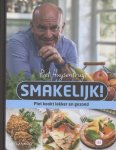 Piet Huysentruyt, Frank Smedts - Smakelijk! Piet kookt lekker en gezond