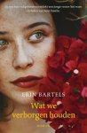 Erin Bartels - Wat we verborgen houden