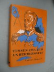 Bogaert, Andries - Tussen zwaard en herdersstaf.