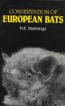 Stebbings, R.E. - Conservation of European Bats