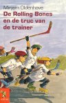 Mirjam Oldenhave - De Rolling Bones en de truc van de trainer