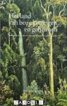 Rémon van Gemeren - Het land van boze koningen en geheimen. Nederlands-Indië door de ogen van Multatuli en Louis Couperus