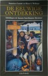 Francisco Lasarte, Klaas S. Wellinga - De eeuwige ontdekking Inleiding in de Spaans-Amerikaanse literatuur