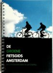 M. van der Voet - Kurbatsch - De groene fietsgids Amsterdam een ontdekkingsreis in vijf etappes