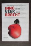 Wiel, Guido van de, Mostertman, Remco - Innoveerkracht / 12 visionairs over nieuw leiderschap en sociale innovatie