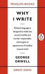 George Orwell - Why I Write Political language is designed to make lies sound truthful and murder respectable, and to give an appearance of solidity to pure wind
