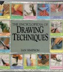 Simpson, Ian - The encyclopedia of drawing techniques