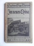 Dittmar, J. - Im neuen China, Reiseindrücke Dittmar, J. - Im neuen China, Reiseindrücke
