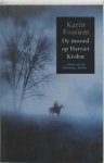 FOSSUM, Karin - De moord op Harriet Krohn