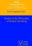 Tegtmeier, Erwin (Herausgeber): - Studies in the philosophy of Herbert Hochberg