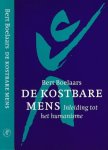 Boelaars, Bert - De Kostbare Mens: Inleiding tot het humanisme