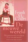 McCourt, Frank - De nieuwe wereld McCourt, Frank - De nieuwe wereld