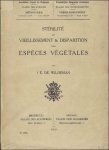 DE WILDEMAN, E. - STERILITE OU VIEILLISSEMENT & DISPARITION DES ESPECES VEGETALES. ( tome 1).