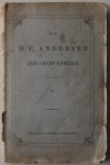 Andersen H C - Hoe H C Andersen zijn leven vertelt II