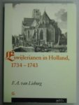 Lieburg, F.A. van - Eswijlerianen in Holland, 1734-1743 --- Kerk en kerkvolk in strijd over de Zielseenzame meditatiën van Jan Willemsz. Eswijler (circa 1633-1719)