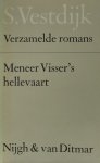 S. Vestdijk - Verzamelde Romans 2 - Meneer Vissers Hellevaart