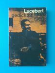 Lucebert (pseudoniem van L.J. Swaanswijk) - 1948-1963 gedichten