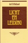 Holland, Ds. C.B. - Holland, Ds. C.B.-Licht en Leiding