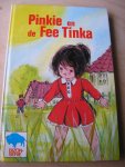 Busch, Monika  (bewe.: Hetty van den Heuvel) - Pinkie en fee Tinka   (Bizonserie nr 2)