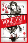 Sebastien de Castell - Vogelvrij