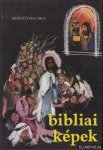 Piroska, Szanto - Bibliai Képek gyermekeknek