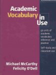 Michael Mccarthy 40463 - Academic Vocabulary in Use 50 Units of Academic Vocabulary Reference and Practice
