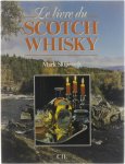 Mark Skipworth - Le livre du scotch whisky