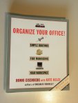 Eisenberg, Ronni Kelly, Kate - Organize Your Office - Simple Routines for Managing Your Workspace