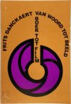 Frits Danckaert - Van woord tot beeld, van boek tot film