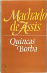 Machado De Assis - Quincas Borba