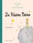Antoine de Saint-Exupéry - De Kleine Prins Le Grand Livre