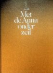 Buddingh, . Dicke, O - Met de Anna onder zeil